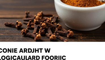 Gewürznelken: Wie dieses jahrtausendealte Gewürz die Durchblutung und das glykämische Gleichgewicht unterstützt