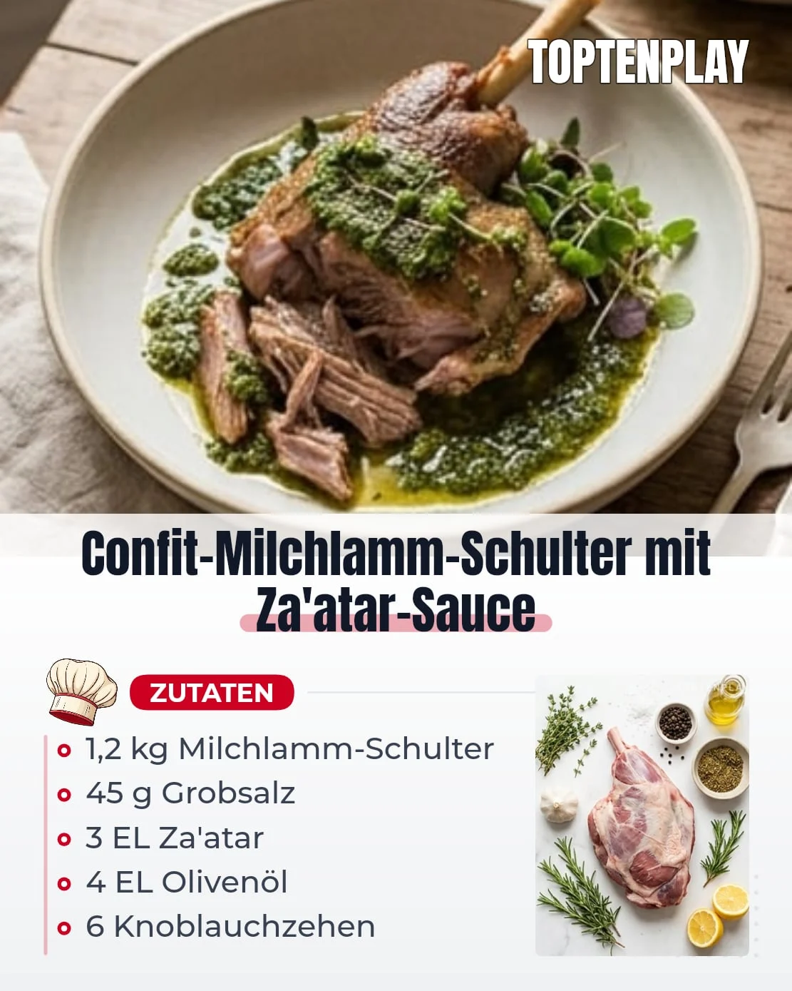 Confit-Milchlamm-Schulter mit Za&rsquo;atar-Sauce