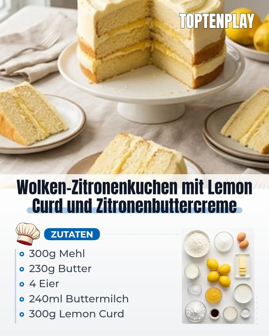 Wolken-Zitronenkuchen mit Lemon Curd und Zitronenbuttercreme