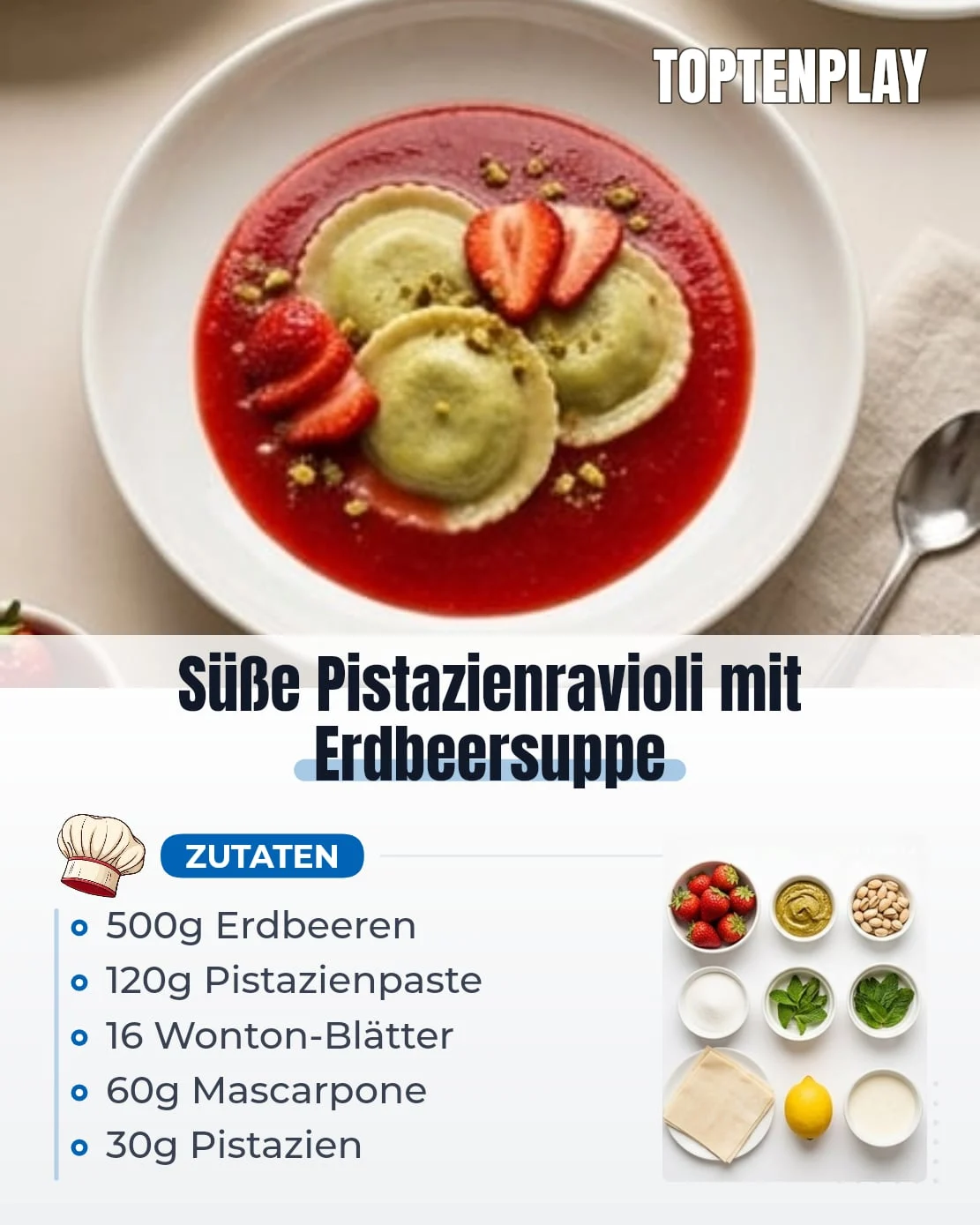 Süße Pistazienravioli mit Erdbeersuppe