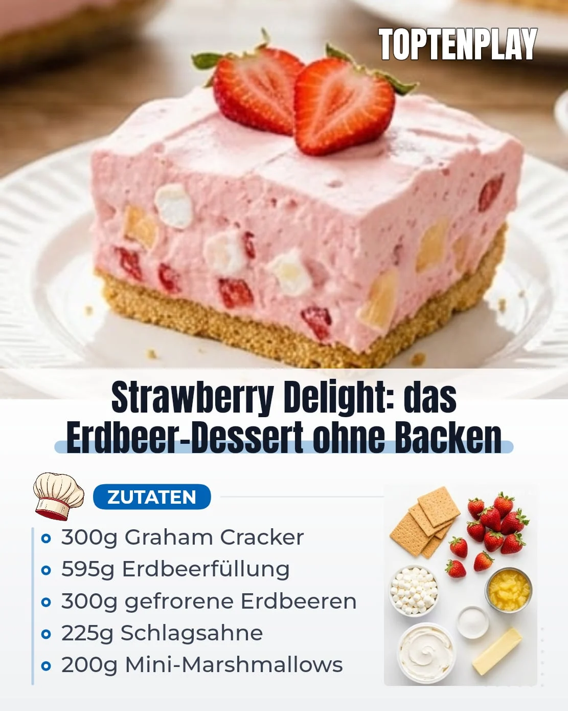 Strawberry Delight: das Erdbeer-Dessert ohne Backen