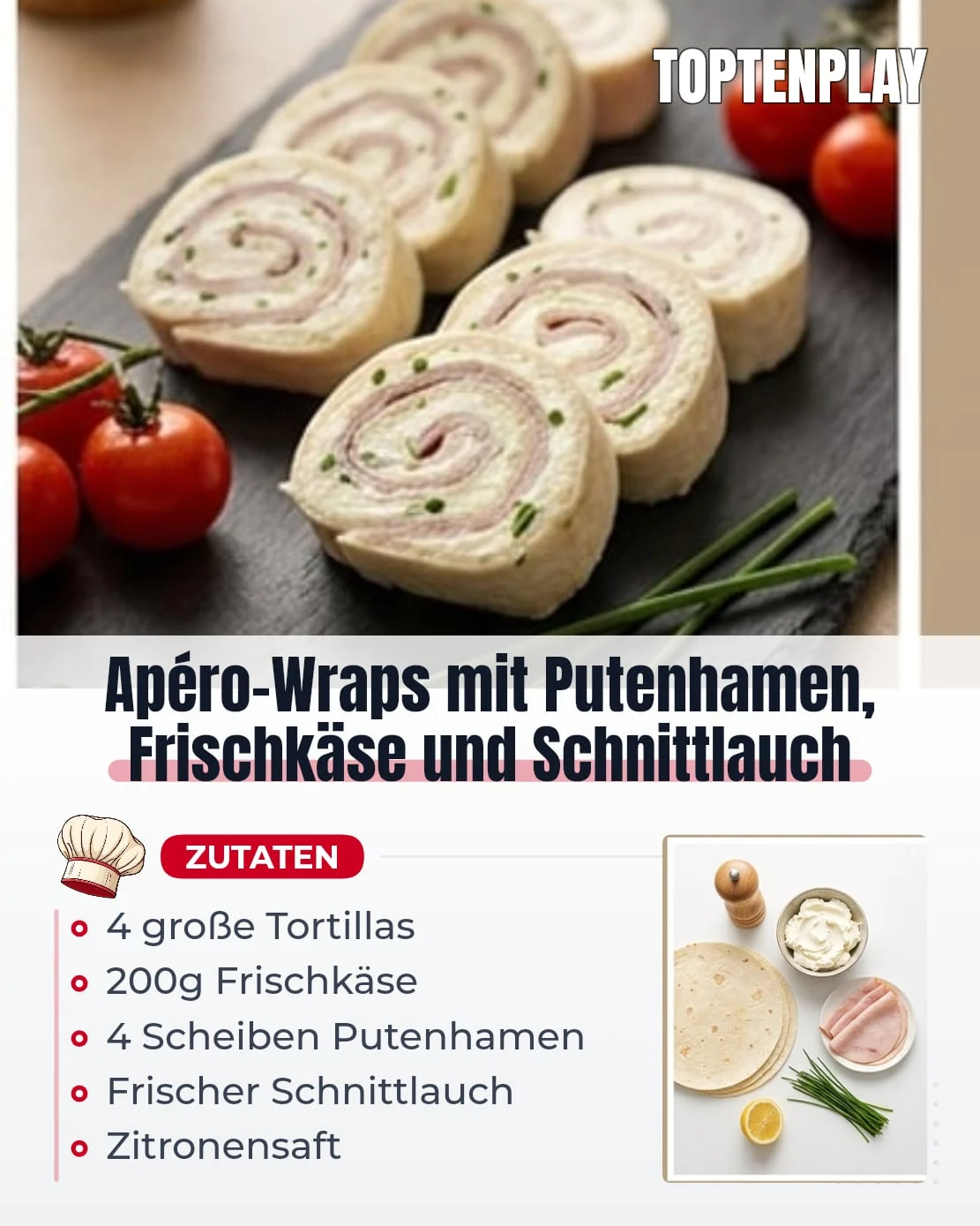 Apéro-Wraps mit Putenhamen, Frischkäse und Schnittlauch